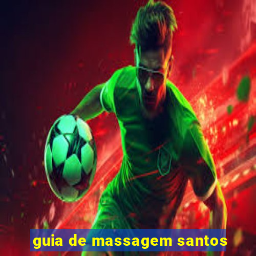 guia de massagem santos